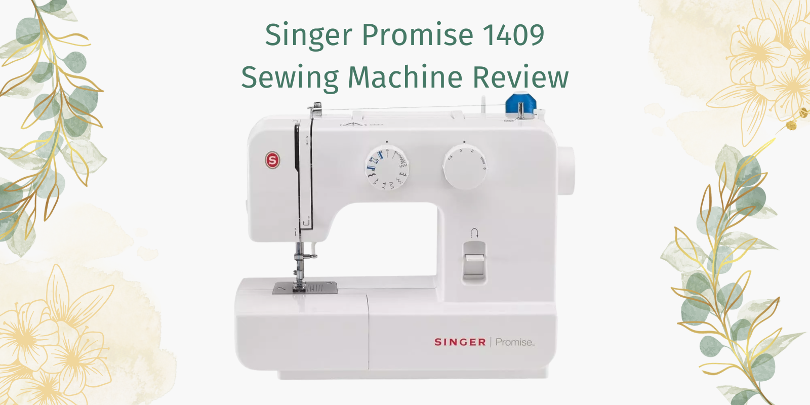 Singer Promise 1409 Sewing Machine Review