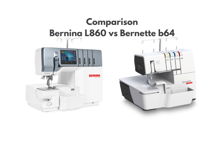 Comparison Bernina L860 vs Bernette B64