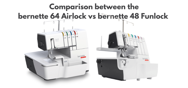 bernette 64 Airlock vs bernette 48 Airlock