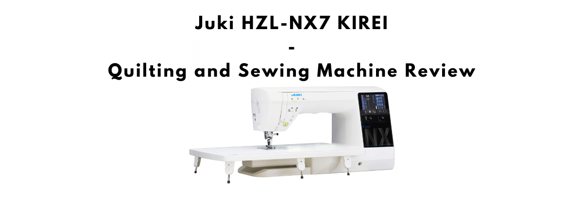 Juki HZL-NX7 KIREI Computerized Quilting and Sewing Machine