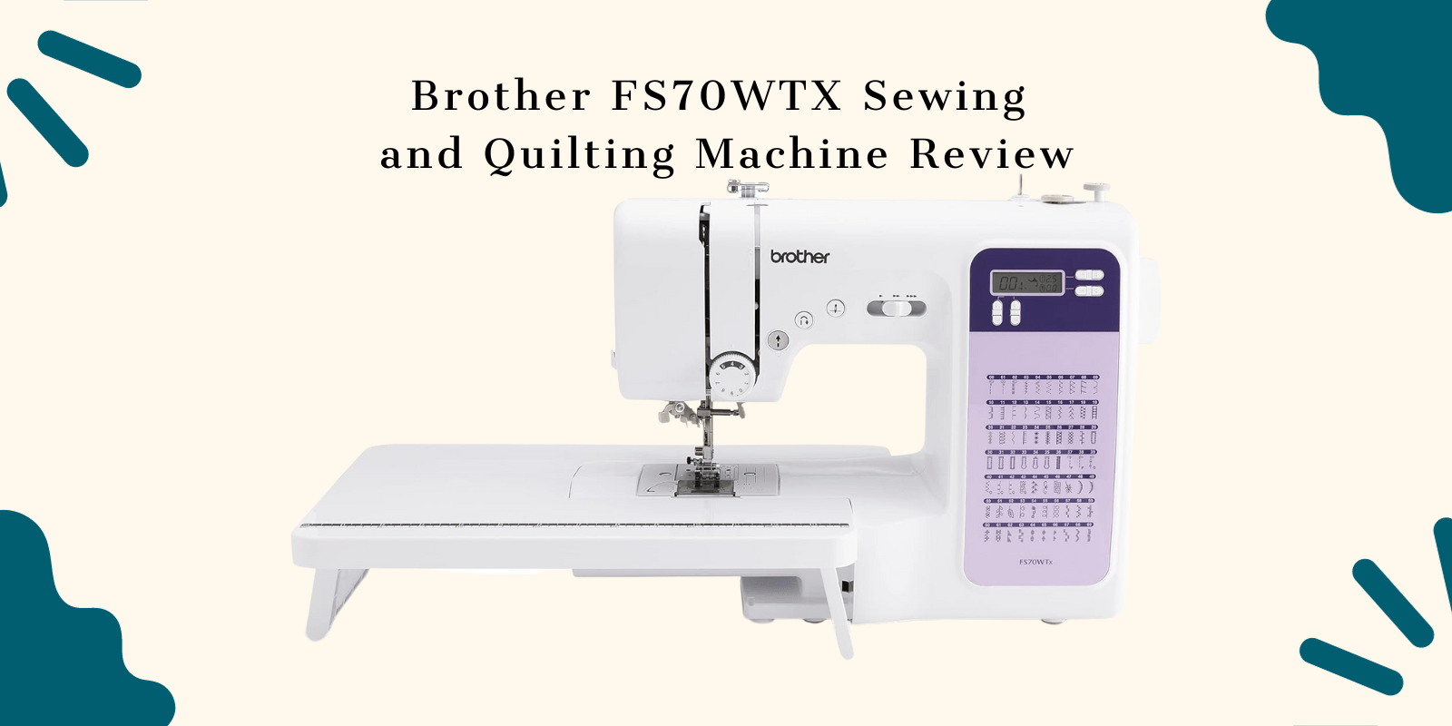 Brother FS70WTX Sewing and Quilting Machine Review